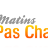 LES MATINS PAS CHAGRIN